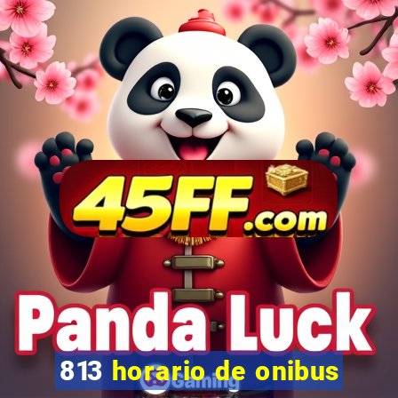 813 horario de onibus